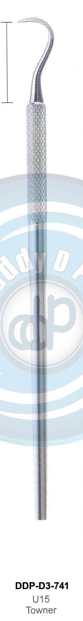 PERIODONTAL INSTRUMENTS AVAILABLE IN HOLLOW HANDLE 8MM, 10 MM SOLID HANDLE 6MM U15 TOWNER